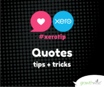 Xero Tip - Using Quotes in Xero