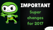 IMPORTANT: Super changes for 2017