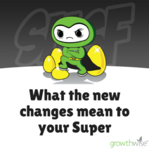 What the new changes to super mean for you