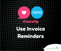 Xero Tip - Use Invoice Reminders