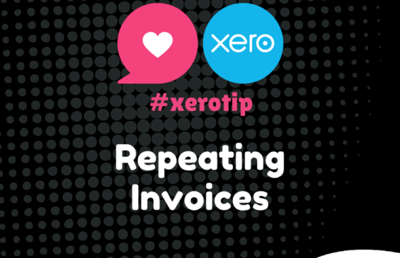 Xero Tip - Repeating Invoices