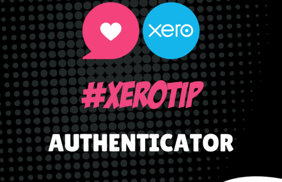 Xero Tip - Setting Up Authenticator on a New Phone