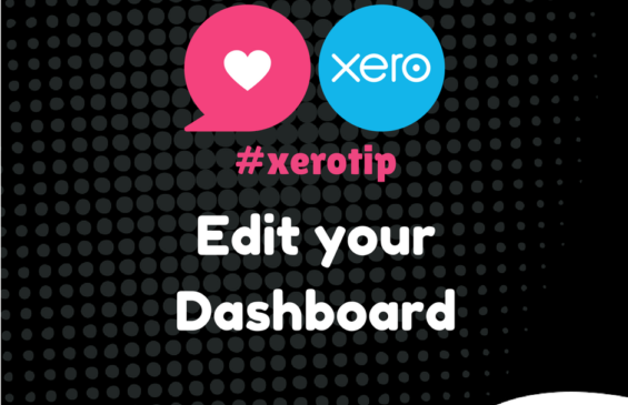 Xero Tip - Edit your Dashboard