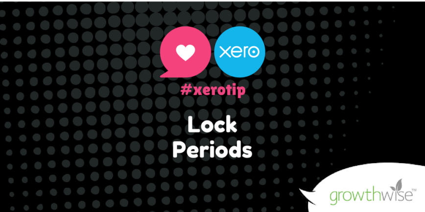 Xero Tip Twitter Lock Periods